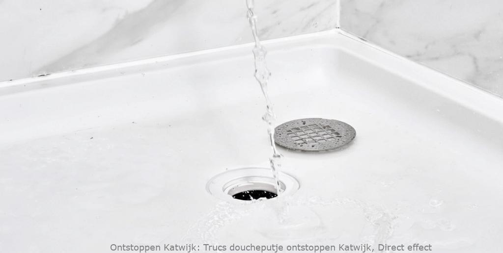Trucs doucheputje ontstoppen Katwijk, Direct effect